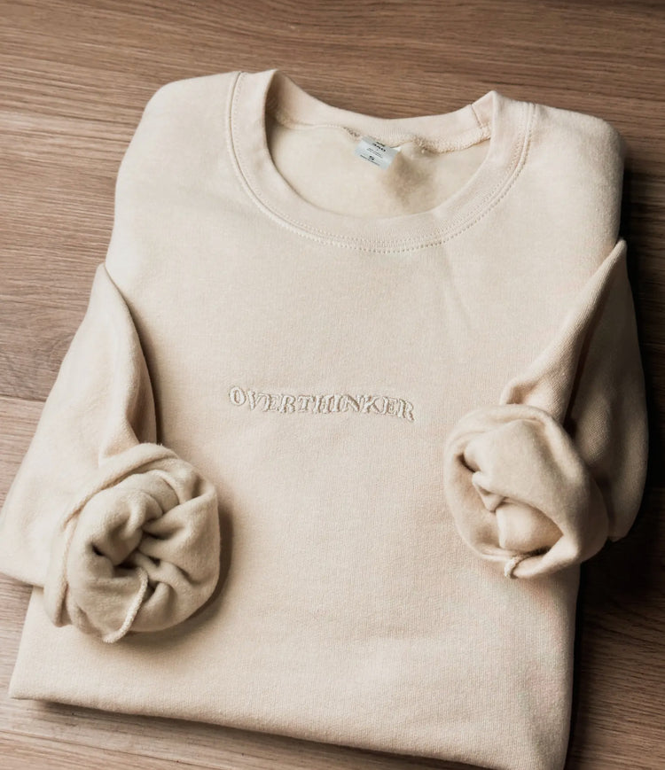 Overthinker Embroidered Sweatshirt